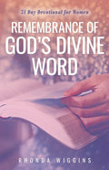 Remembrance of God's Divine Word - Paperback