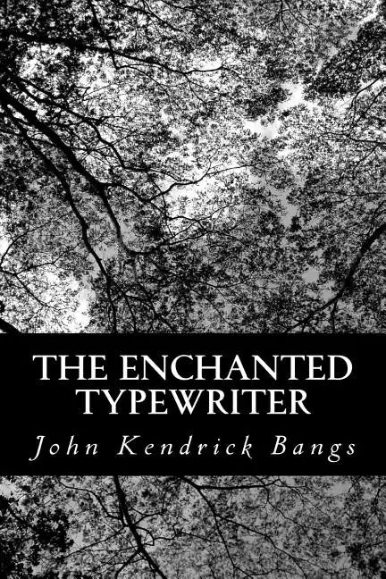 The Enchanted Typewriter - Paperback