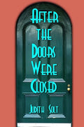 After the Doors Were Closed - Paperback