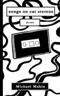 songs on car stereos: poems - Paperback