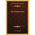 The Moabite Stone - Paperback
