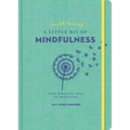 A Little Bit of Mindfulness Guided Journal: Your Personal Path to Awareness - Paperback