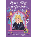 Never Trust a Gemini - Paperback