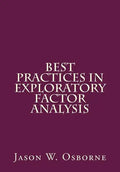 Best Practices in Exploratory Factor Analysis - Paperback