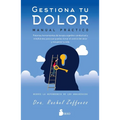 Gestiona Tu Dolor. Manual Pr?ctico - Paperback