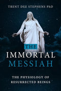 The Immortal Messiah - Paperback