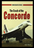The Crash of the Concorde - Paperback
