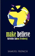Make Believe - Paperback