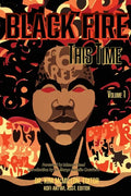 Black Fire--This Time, Volume 1 - Paperback