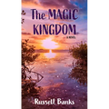 The Magic Kingdom - Library Binding