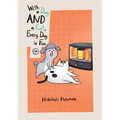 With a Dog and a Cat, Every Day Is Fun 4 - Paperback