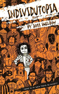 Individutopia: A novel set in a neoliberal dystopia - Hardcover