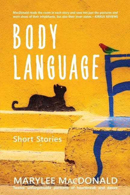 Body Language: Twelve unforgettable portraits of heartbreak and desire - Paperback