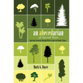 An Abecedarian of Sacred Trees - Hardcover