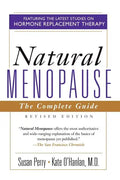 Natural Menopause: The Complete Guide, Revised Edition - Paperback