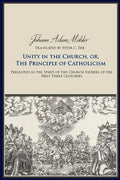 Unity in the Church or the Principle of Catholicism - Paperback