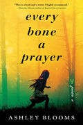 Every Bone a Prayer - Paperback