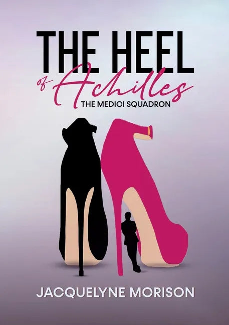 The Heel of Achilles - Paperback