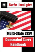 Multi-State CCW: Concealed Carry Handbook - Paperback
