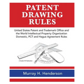 Patent Drawing Rules: Patent Drawing Rules of the United States Patent and Trademark Office and the World Intellectual Property Organization - Paperback