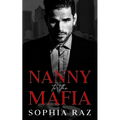 Nanny to the Mafia: Enemies to lovers Mafia Romance - Paperback