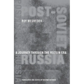 Post-Soviet Russia: A Journey Through the Yeltsin Era - Paperback