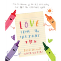 Love from the Crayons - Hardcover