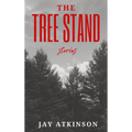 The Tree Stand - Paperback