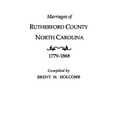 Marriages of Rutherford County, North Carolina, 1779-1868 - Paperback