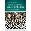 The Dimensions of Consequentialism - Paperback