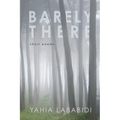 Barely There: Short Poems - Hardcover