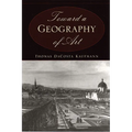 Toward a Geography of Art - Paperback