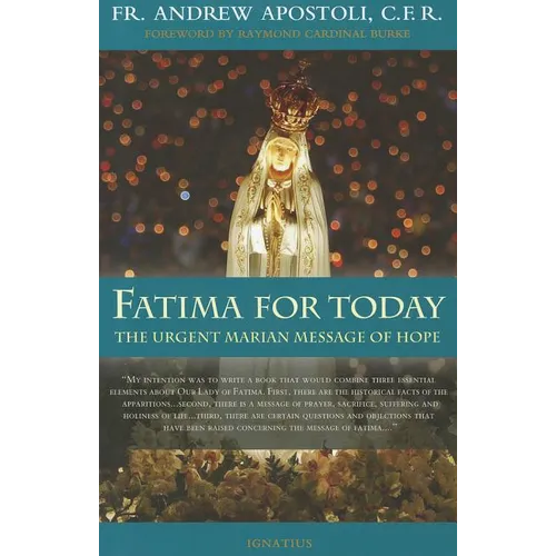 Fatima for Today: The Urgent Marian Message of Hope - Paperback