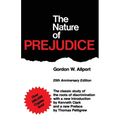 The Nature of Prejudice (25th Anniversary Edition) - Paperback