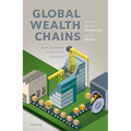 Global Wealth Chains: Asset Strategies in the World Economy - Hardcover