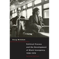 Political Process and the Development of Black Insurgency, 1930-1970 - Paperback
