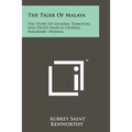 The Tiger Of Malaya: The Story Of General Tomoyuki And Death March General Masaharu Homma - Paperback