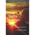 Sierra Sunrise: A Mojave Adventure - Paperback