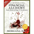 Financial Alchemy: Twelve Months of Magic and Manifestation (Volume 1) - Paperback