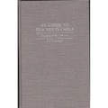 An American Teacher in China: Coping with Cultures - Hardcover