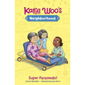 Super Paramedic! - Hardcover