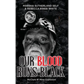 Our Blood Runs Black McClure #1 Mine Explosion - Hardcover