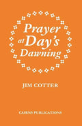 Prayer at Day's Dawning - Paperback