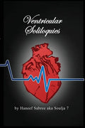 Ventricular Soliloquies - The Exclusive Edition - Paperback