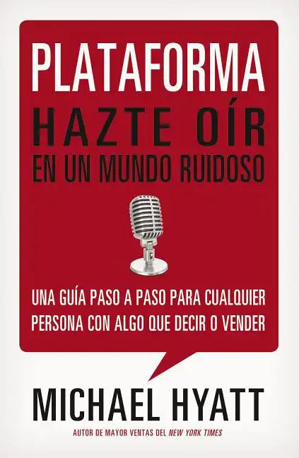 Plataforma: Hazte Oír En Un Mundo Ruidoso - Paperback