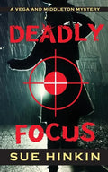 Deadly Focus - Paperback