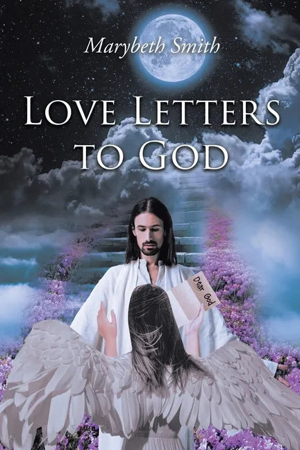 Love Letters to God!!! - Paperback