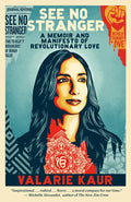 See No Stranger: A Memoir and Manifesto of Revolutionary Love - Paperback
