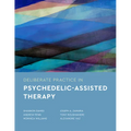 Deliberate Practice in Psychedelic-Assisted Therapy - Paperback