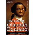 The Life of Olaudah Equiano - Paperback